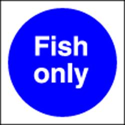 Fish Only Sign - Single - 100x100mm