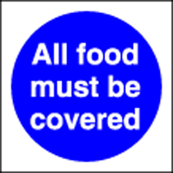 Food Must Be Cover Sign (Self-Adhesive)